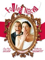 Spectacle FOLLES NOCES